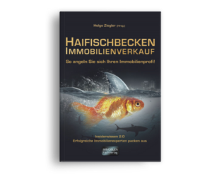 Haifischbecken Immobilienverkauf